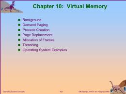 Bài giảng Operating System Concepts - Chapter 10: Virtual Memory