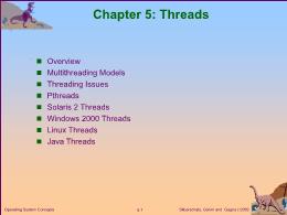 Bài giảng Operating System Concepts - Chapter 5: Threads