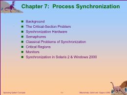 Bài giảng Operating System Concepts - Chapter 7: Process Synchronization