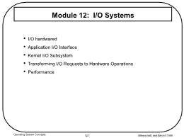 Bài giảng Operating System Concepts - Module 12: I/O Systems
