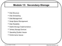 Bài giảng Operating System Concepts - Module 13: Secondary-Storage