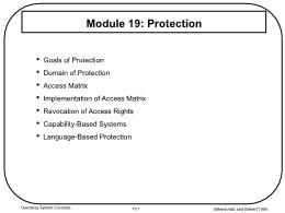 Bài giảng Operating System Concepts - Module 19: Protection