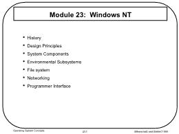 Bài giảng Operating System Concepts - Module 23: Windows NT