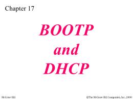 Bài giảng TCP/IP - Chapter 17 BOOTP and DHCP