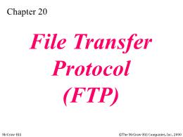Bài giảng TCP/IP - Chapter 20: File Transfer Protocol (FTP)