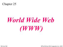 Bài giảng TCP/IP - Chapter 25: World Wide Web (WWW)