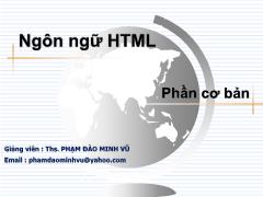 Bài giảng Thiết kế web - 2. Ngôn ngữ HTML: Phần cơ bản