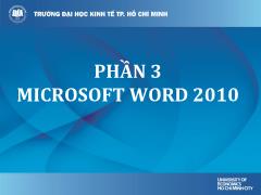 Bài giảng Tin học đại cương - Phần 3 Microsoft Word 2010